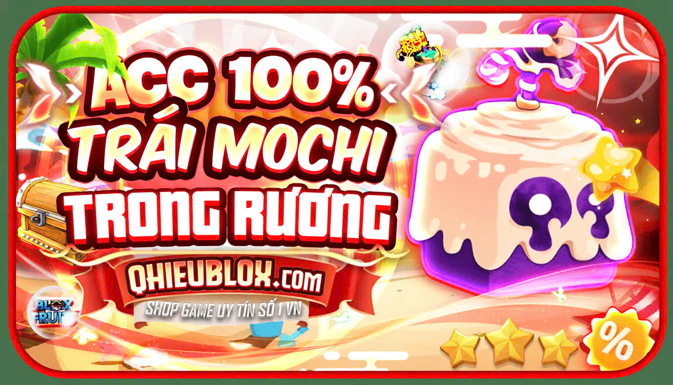 ACC CÓ TRÁI MOCHI