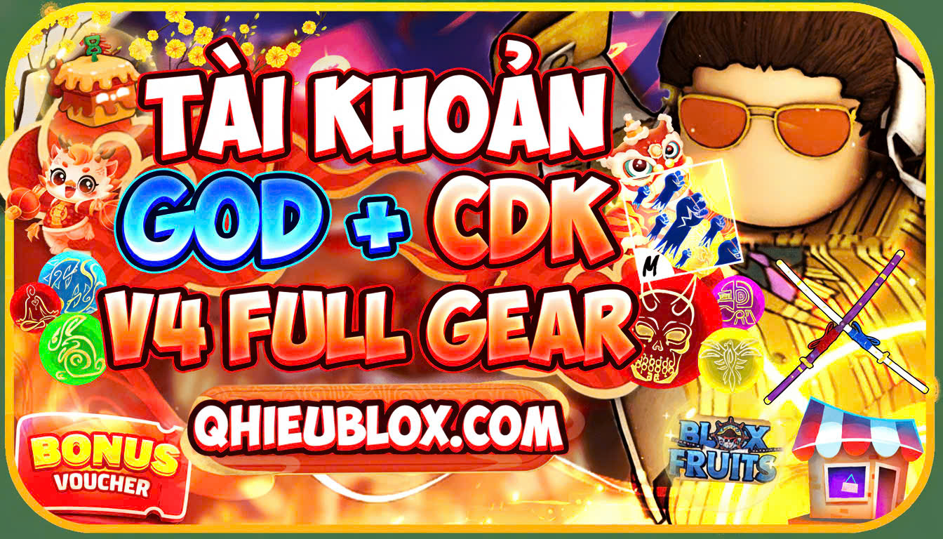 TÀI KHOẢN CÓ GODHUMAN SONG KIẾM VÀ TỘC V4 FULL GEAR